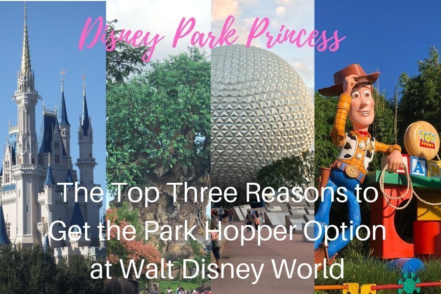 Our Top Three Reasons Why You Should Get the Park Hopper Option for your Walt Disney World Vacation! #disneyworld #parkhopper #waltdisneyworld #disneyparkprincess #disneyparktickets