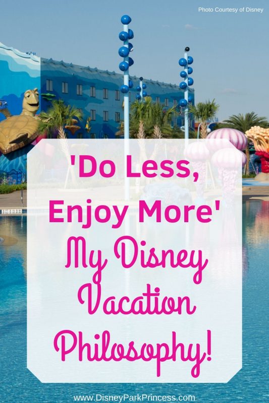 "Do Less, Enjoy More" is my philosophy for Disney vacations. Learn why slowing down can actually help you to get more from your vacation! #disneyworld #disneyland #travel #relax #disneyvacation #dolessenjoymore