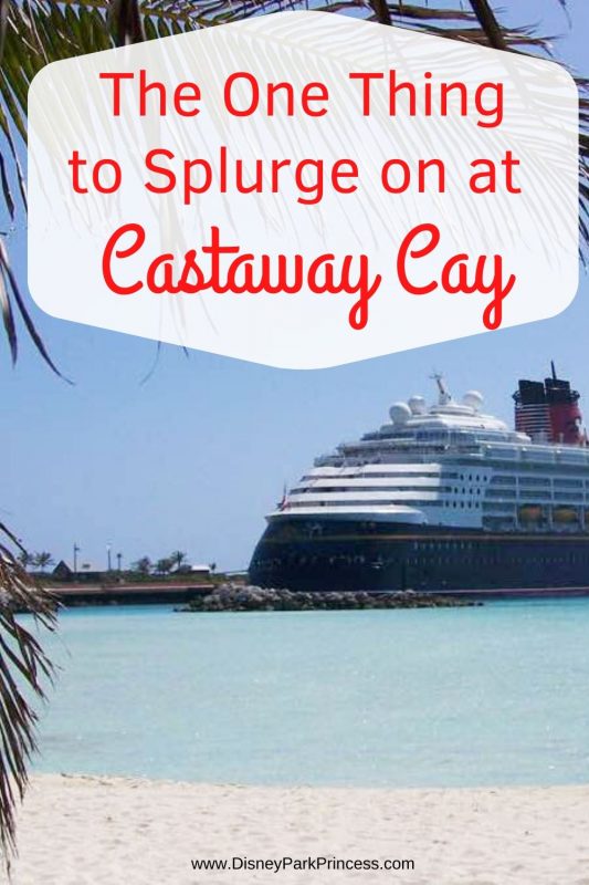 Castaway Cay is the best part of any Disney Cruise! Learn the ONE thing that we recommend splurging on to make the absolute most of your day at Castaway Cay! 