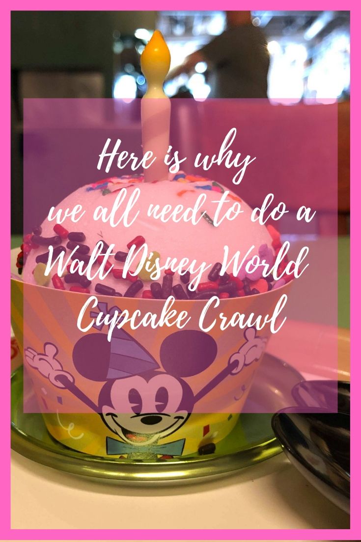 Cupcake Crawl Walt Disney World