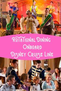 Rotational Dining on Disney Cruise Line is unique in the cruise industry! Guests get the chance to enjoy a different dining experience each night. Learn more on Disney Park Princess! #disneycruise #disneycruisedining #rotationaldining
