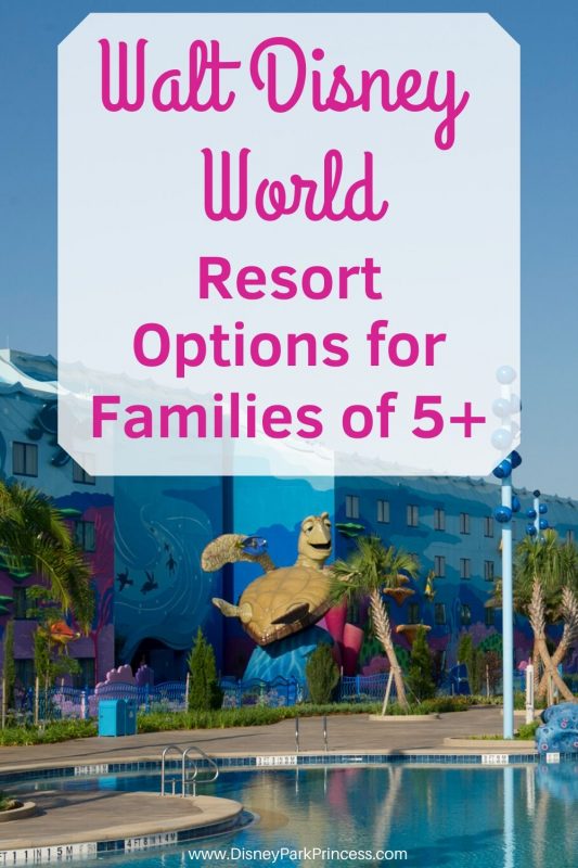 Surprisingly it can be hard to find a Walt Disney World Resort that sleeps more than four people! Find out which resorts can accomodate your big family! #disneyworld #waltdisneyworld #bigfamilies #resorts #familyoffive