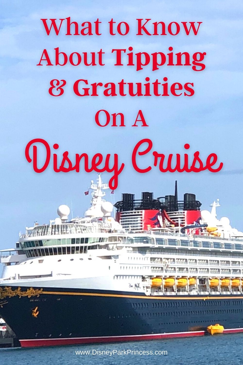 What to Know About Tipping & Gratuities On a Disney Cruise Travel